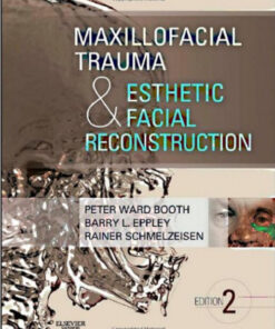 Ebook  Maxillofacial Trauma and Esthetic Facial Reconstruction, 2e 2nd Edition