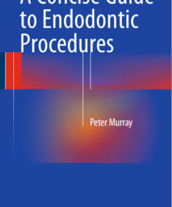 Ebook  A Concise Guide to Endodontic Procedures 2015th Edition