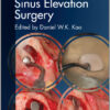 Ebook Clinical Maxillary Sinus Elevation Surgery 1st Edition
