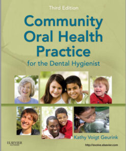 Community Oral Health Practice for the Dental Hygienist, 3rd Edition