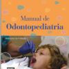 Manual de Odontopediatria