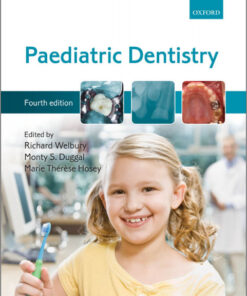 Paediatric Dentistry 4th Edition