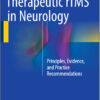 Therapeutic rTMS in Neurology: Principles, Evidence, and Practice Recommendations 1st ed. 2016