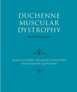 Duchenne Muscular Dystrophy (Oxford Monographs on Medical Genetics) 4th Edition