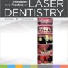 Principles and Practice of Laser Dentistry, 2e 2nd Edition