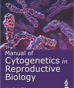 Manual of Cytogenetics in Reproductive Biology 1st Edition