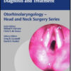 Pediatric Otorhinolaryngology: Diagnosis and Treatment
