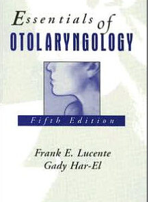 Essentials of Otolaryngology Edition 5