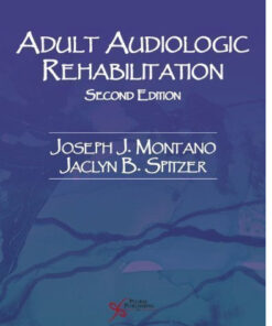 Adult Audiologic Rehabilitation, Second Edition