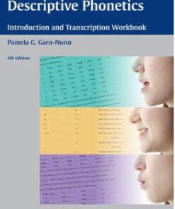 Calvert’s Descriptive Phonetics: Introduction and Transcription Workbook