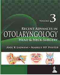 Recent Advances in Otolaryngology Head and Neck Surgery (Volume 3)