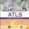 ATLS ® Student Manual, 9th Edition