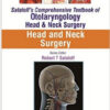 Head and Neck Surgery (Sataloff's Comprehensive Textbook of Otolaryngology: Head and Neck Surgery)
