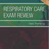 Respiratory Care Exam Review, 4e 4th Edition