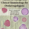 Manual of Allergy and Clinical Immunology for Otolaryngologists 1st Edition