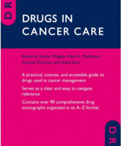 Drugs in Cancer Care 1st Edition