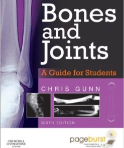 Bones and Joints: A Guide for Students Kindle Edition