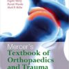 Mercer's Textbook of Orthopaedics and Trauma Tenth edition 10th Edition