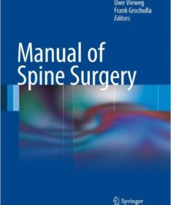 Manual of Spine Surgery 2012th Edition