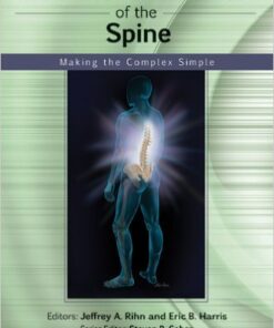Musculoskeletal Examination of the Spine: Making the Complex Simple  1st Edition