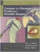 Complex and Revision Problems in Shoulder Surgery Second Edition