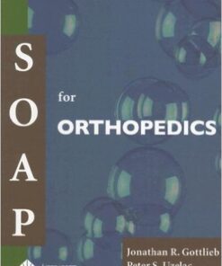 SOAP for Orthopedics 1st Edition