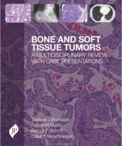 ne and Soft Tissue Tumours: A Multidisciplinary Review With Case Presentations 1st Edition