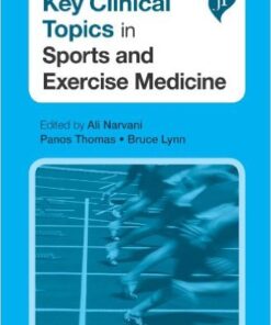 Key Clinical Topics in Sports and Exercise Medicine (Postgrad Exams) 1st Edition