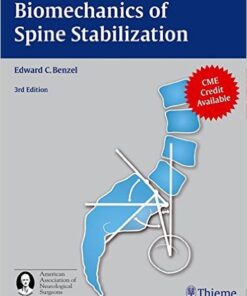 Biomechanics of Spine Stabilization 3rd Edition