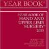 Year Book of Hand and Upper Limb Surgery 2013, 1e (Year Books) 1st Edition