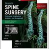Benzel's Spine Surgery, 2-Volume Set: Techniques, Complication Avoidance and Management, 4e4th Edition
