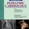 IAP Specialty Series on Pediatric Cardiology (IAP Speciality Series)