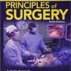 Schwartz's Principles of Surgery, Ninth Edition 9th Edition