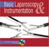 BASIC LAPAROSCOPY & INSTRUMENTATION INCLUDES INTERACTIVE DVD-ROM Paperback – 2016
