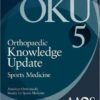 Orthopaedic Knowledge Update: Sports Medicine 5 5th Edition  PDF ORIGINAL