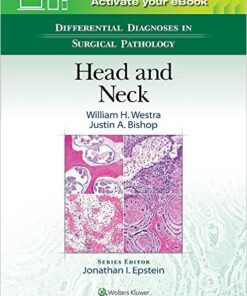 Differential Diagnoses in Surgical Pathology: Head and Neck First Edition