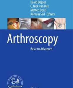 Arthroscopy 2016 : Basic to Advanced