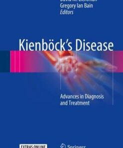 Kienbock's Disease 2016 : Advances in Diagnosis and Treatment