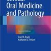 Clinical Oral Medicine and Pathology 2nd ed. 2017 Edition