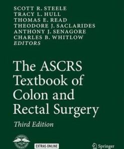 The ASCRS Textbook of Colon and Rectal Surgery, 3rd Edition