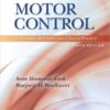 Motor Control: Translating Research into Clinical Practice 4th Edition