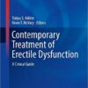 Contemporary Treatment of Erectile Dysfunction: A Clinical Guide (Contemporary Endocrinology) 2nd ed. 2016 Edition