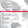 Botulinum Toxin: Procedures in Cosmetic Dermatology Series, 4e 4th Edition PDF