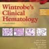 Wintrobe’s Clinical Hematology, 13th Edition PDF