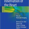 Autonomic Innervation of the Heart: Role of Molecular Imaging