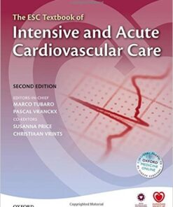 The ESC Textbook of Intensive and Acute Cardiovascular Care, 2nd Edition