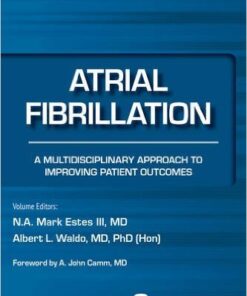 Atrial Fibrillation: A Multidisciplinary Approach to Improving Patient Outomes