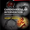 Cardiovascular Intervention: A Companion to Braunwald’s Heart Disease