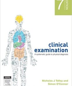 Clinical Examination: A Systematic Guide to Physical Diagnosis, 7e