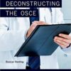 Deconstructing the OSCE: Strategies for OSCE Success